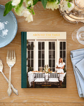 Around the Table: Tables and Traditions for Gathering